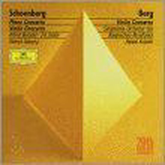 Schoenberg Piano & Violin Concertos; Berg Violin Concerto, Arnold
