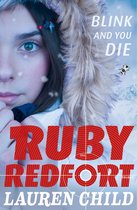 Ruby Redfort 6 - Blink and You Die (Ruby Redfort, Book 6)