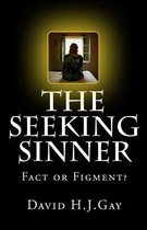 The Seeking Sinner