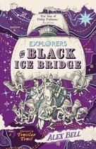 The Explorers' Clubs 3 - Explorers on Black Ice Bridge