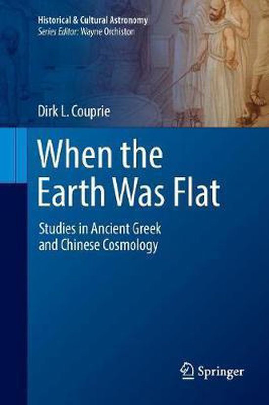 Historical & Cultural Astronomy- When the Earth Was Flat - cover