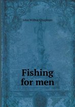 Fishing for men