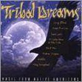 Tribal Dreams: Music From Native Americans