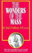 The Wonders of the Mass