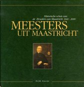 Meesters uit Maastricht