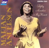 Softly Awakes My Heart - Marian Anderson