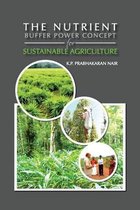 The Nutrient Buffer Power Concept for Sustainable Agriculture