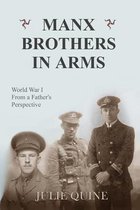 Manx Brothers in Arms