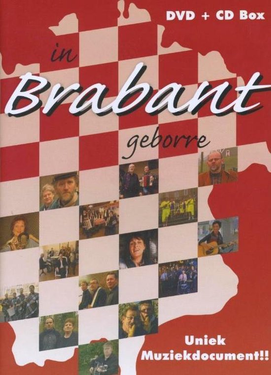 In Brabant geborre - Lya De Haas, Annelieke Merx, Cor Swanenberg, Noud Bongers, Marie Christien Verstraten.