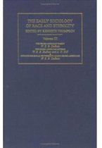 The Making of Sociology-The Early Sociology of Race & Ethnicity Vol 3