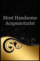 Most Handsome Acupuncturist