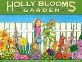 Holly Bloom's Garden