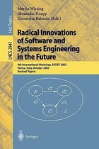 Radical Innovations of Software and Systems Engineering in the Future