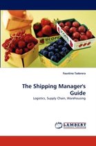 The Shipping Manager's Guide