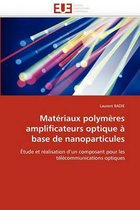 Matériaux polymères amplificateurs optique à base de nanoparticules