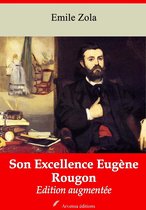 Son Excellence Eugène Rougon – suivi d'annexes