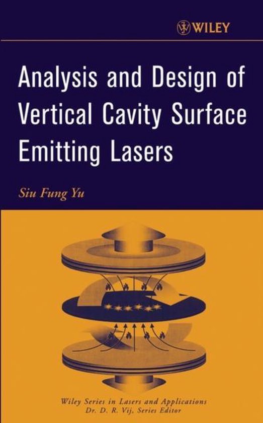 Analysis and Design of Vertical Cavity Surface Emitting Lasers ...