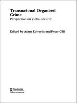 Organizational Crime - Transnational Organised Crime