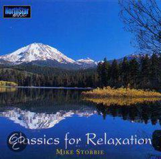 Classics For Relaxation, Mike Stobbie CD (album) Muziek