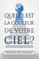 Quel est la couleur de votre ciel?