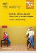 Kindliche Sprach-, Sprech-, Stimm- und Schluckstörungen