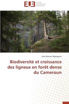 Omn.Univ.Europ.- Biodiversit� Et Croissance Des Ligneux En For�t Dense Du Cameroun