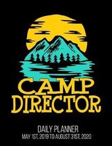 Camp Director Daily Planner May 1st, 2019 to August 31st, 2020