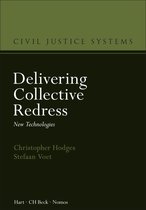 Civil Justice Systems - Delivering Collective Redress