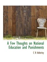 A Few Thoughts on National Education and Punishments