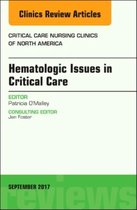 Hematologic Issues in Critical Care, An Issue of Critical Nursing Clinics
