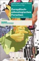 Europäisch-ethnologisches Forschen