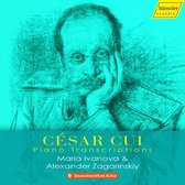 Alexander Zagarinskiy & Maria Ivanova - Cui: Piano Transcriptions (CD)