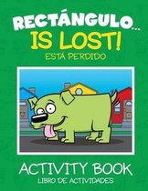 Rectangulo... Is Lost - Activity Book