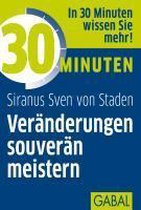 30 Minuten Veränderungen souverän meistern