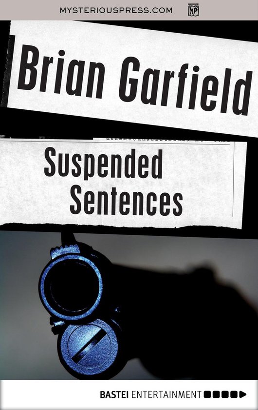 Suspended Sentences (ebook), Brian Garfield 9783958591004 Boeken