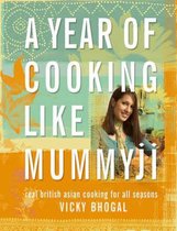 Year Of Cooking Like Mummyji