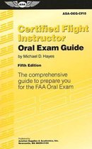 Certified Flight Instructor Oral Exam Guide