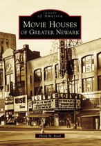 Images of America - Movie Houses of Greater Newark