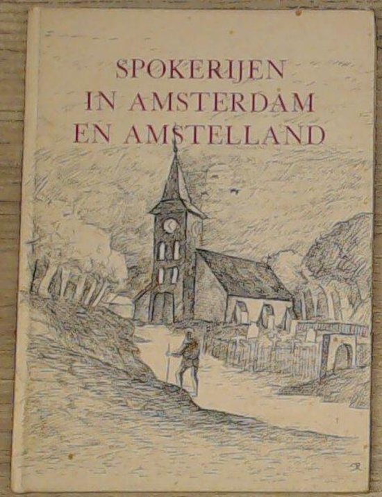 Spokerijen in Amsterdam en Amstelland