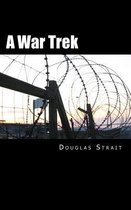 A War Trek