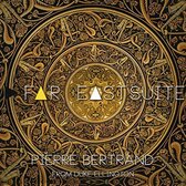 Pierre Bertrand - Far East Suite (CD)
