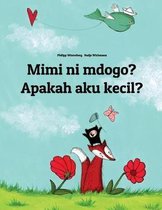 Mimi Ni Mdogo? Apakah Aku Kecil?