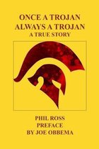 Once a Trojan, Always a Trojan