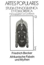 Afrikanische Fabeln Und Mythen