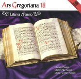Ars Gregoriana 18 - Litania / Passi