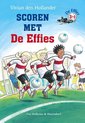 De Effies  -   Scoren met De Effies
