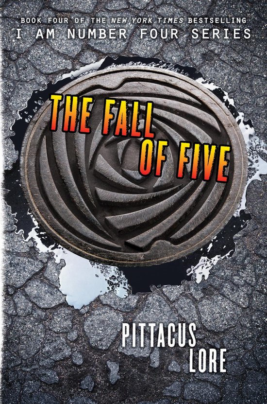Lorien Legacies 4 - The Fall of Five - cover