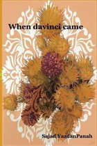 When Da Vinci Came