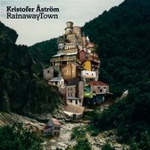 Kristofer Aström - Rainawaytown (CD)