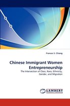 Chinese Immigrant Women Entrepreneurship